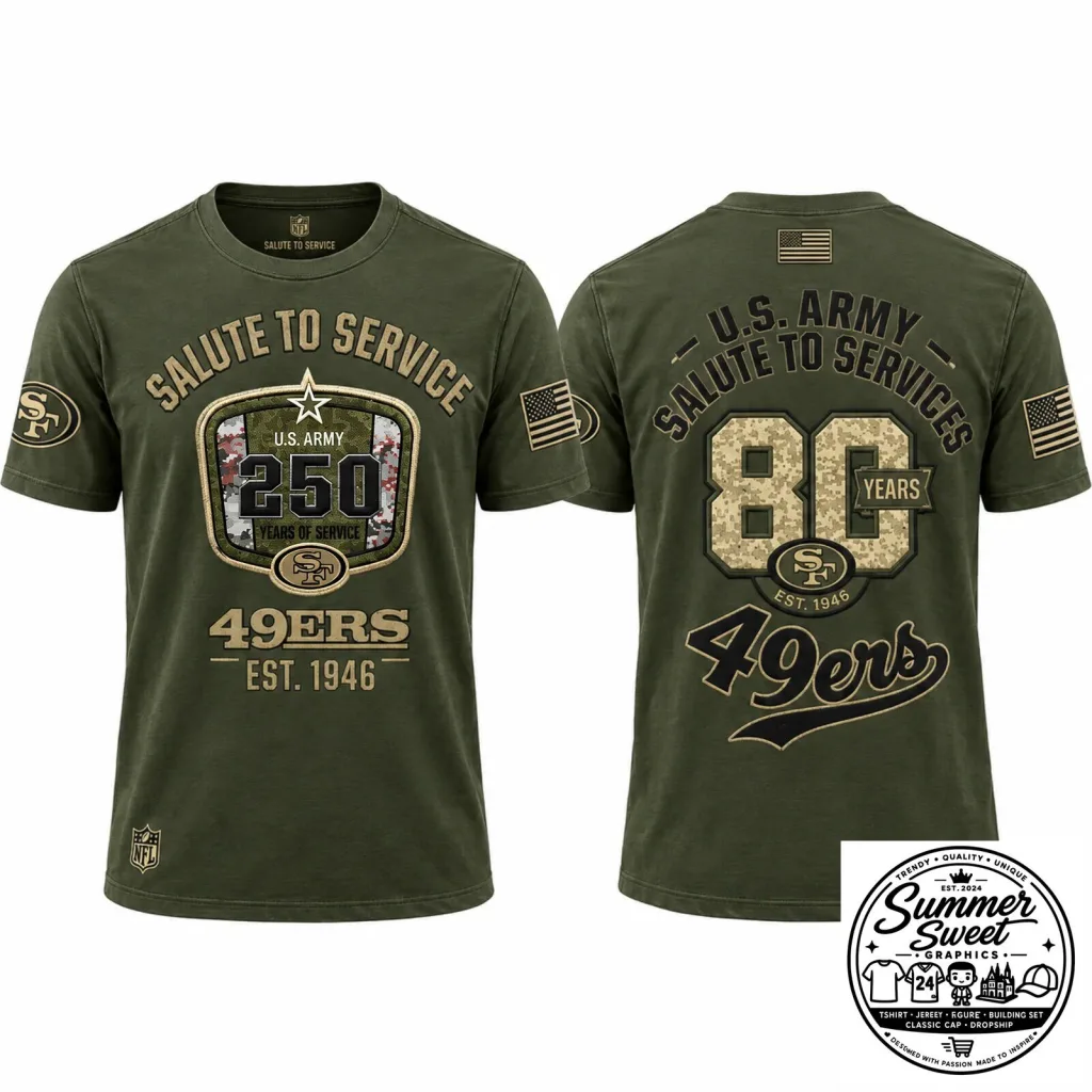 San Francisco 49ers Salute To Service 250 Years United States Army T-Shirt San Francisco 49ers Salute To Service 250 Years United States Army T-Shirt