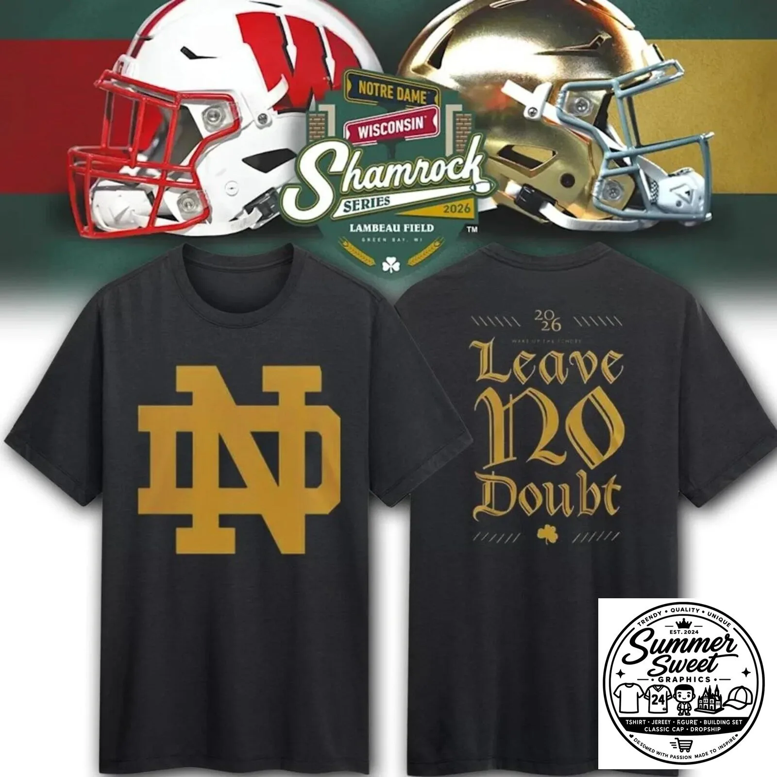 Notre Dame Fighting Irish Shamrock Series Leave No Doubt Football T-Shirt 9 Notre Dame Fighting Irish Shamrock Series Leave No Doubt Football T-Shirt