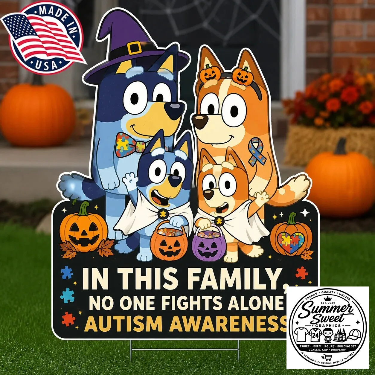Bluey Family Halloween Autism Awareness In This Family No One Fights Alone Yard Sign